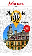 Guide Autour de Lille 2023 Petit Futé