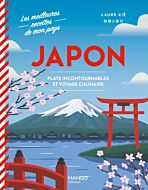Japon . Plats incontournables et voyage culinaire