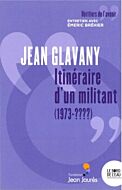 Jean Glavany. Itinéraire d'un militant (1973-????)