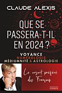 Que se passera-t-il en 2024? - Voyance numérologie médiumnité & astrologie