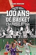 100 ans de Basket dans le 64