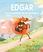 Edgar - Vers le sommet de la montagne
