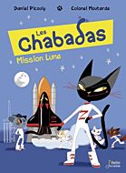 Mission Lune - Série "Les Chabadas" T. 17