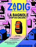 Zadig N21 - La Bagnole, Stop ou Encore ?