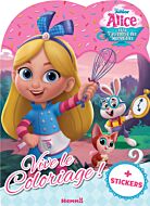 Disney Junior Alice et la Pâtisserie des Merveilles - Vive le coloriage !