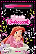 Disney Princesses - Mon colo Fluorescent