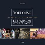 Toulouse - Le spatial au coeur de la vie