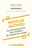 Nicolas Mathieu, un écrivain au travail