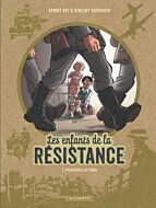 Les Enfants de la Résistance - Tome 1 - Premières actions