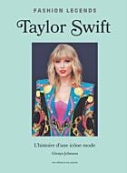 Taylor Swift, l'Histoire d'une Icône de la Mode
