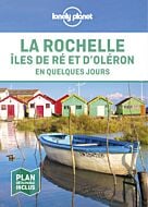 La Rochelle, îles de Ré et d'Oléron En quelques jours 1ed