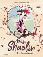 Miss Shaolin - Tome 1 Premier tournoi