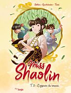Miss Shaolin - Tome 2 L'épreuve du roseau