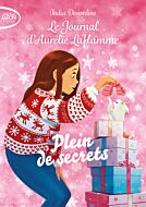 Le journal d'Aurélie Laflamme - Nouvelle édition - Tome 7 Plein de secrets
