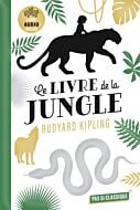 Le Livre de la Jungle de Ruyard Kipling