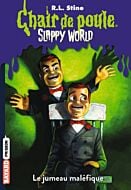 Slappy World tome 3 : Le jumeau maléfique