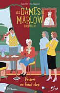 Les Dames de Marlow enquêtent - vol. 3. Poison en huis clos