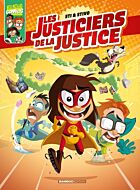 Les Justiciers de la justice - tome 01