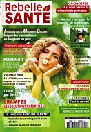 Magazine Rebelle sante, numéro 265, du 24/04/2024