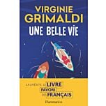 Une belle vie - Virginie Grimaldi