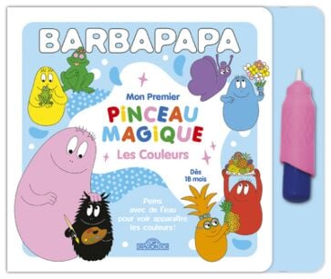 Barbapapa - Premier pinceau magique - Les couleurs - Coloriages