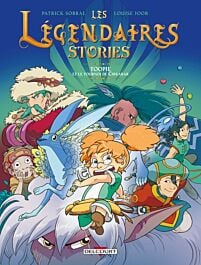 Les Légendaires - Stories T01