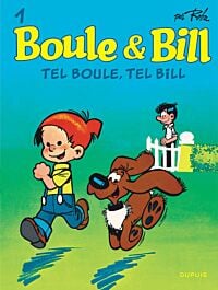 Boule et Bill - Tome 1 - Tel Boule, tel Bill
