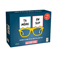 Ta mère en slip