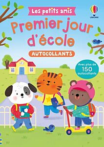 Premier jour d'école - Les petits amis - dès 3 ans