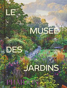 Le Musée des Jardins (mini format)