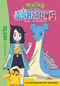 Pokémon Les Horizons 12 - À la recherche de Lokhlass