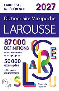 Dictionnaire Larousse Maxipoche 2027