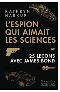 L'espion qui aimait les sciences