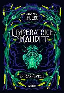 Aritsar Livre 2 : L'impératrice maudite