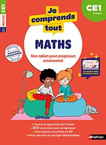 Je comprends tout - Mathématiques CE1 7-8 ans