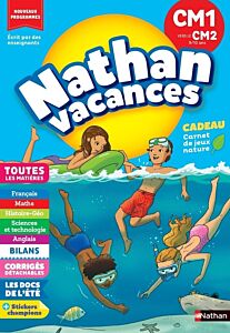 Nathan Vacances CM1 vers le CM2 9/10 ans