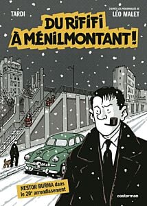 Nestor Burma - Du Rififi à Ménilmontant !