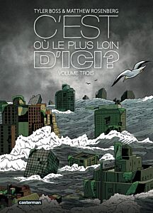C'est où, le plus loin d'ici ?