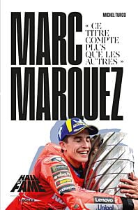 Hall of Fame - Marc Marquez - " Ce titre compte plus que les autres "
