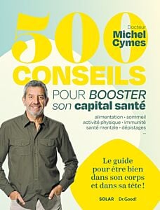 500 conseils pour booster son capital santé