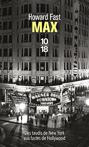 Max - Des taudis de New York aux fastes de Hollywood
