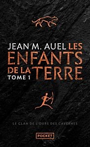 Les enfants de la Terre - tome 1 Le clan de l'ours des cavernes