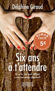 Six ans à t'attendre - Prix Découverte