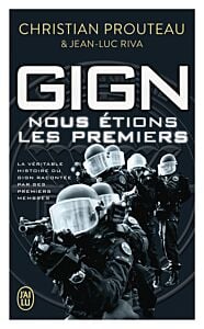 GIGN, Nous étions les premiers