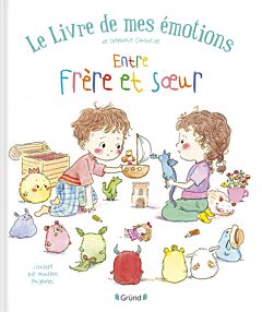 Le livre de mes émotions - Entre frère et soeur
