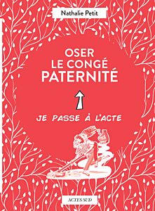 Oser le congé paternité