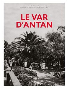 Le Var d'Antan