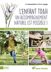 L'enfant TDAH : un accompagnement naturel est possible !
