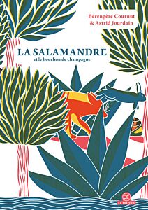 La Salamandre et le bouchon de champagne