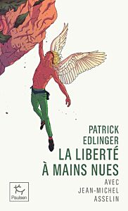 Liberté à mains nues